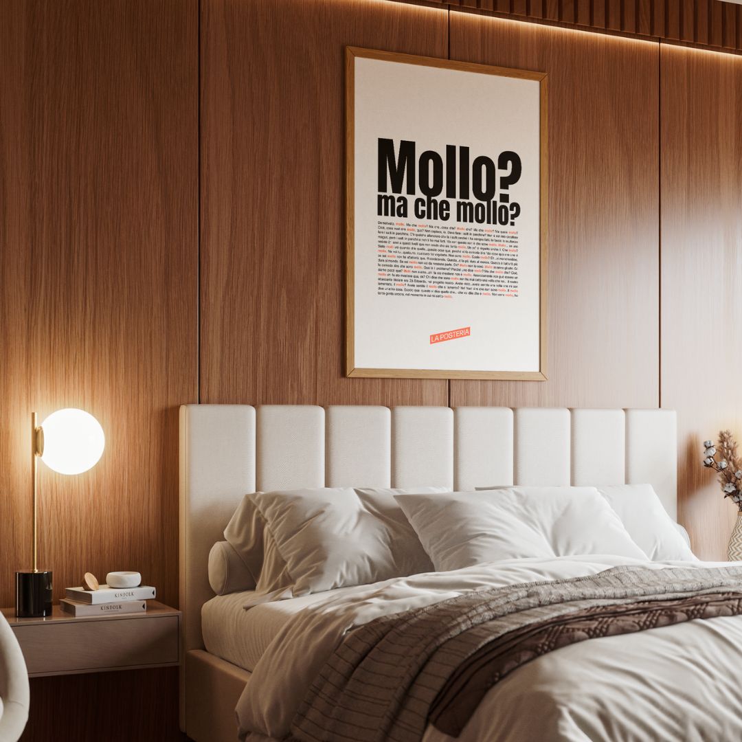 Mollo? Ma che Mollo?